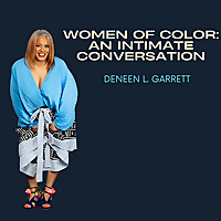 Women of Color An Intimate Conversation