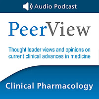 PeerView Clinical Pharmacology CME/CNE/CPE Audio Podcast