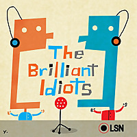 The Brilliant Idiots