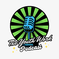 The Youth Work Podcast
