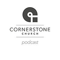 Cornerstone Tulsa Podcast