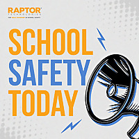 School Safety Today