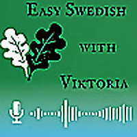 Easy Swedish with Viktoria