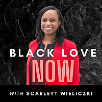Black Love Now