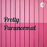 Pretty Paranormal ?