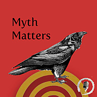 Myth Matters