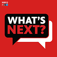 What's Next?