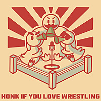 Honk If You Love Wrestling