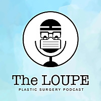 The Loupe Podcast