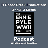 Ernie Pyle WWII Museum Podcast