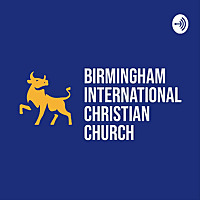 Birmingham International Christian Church