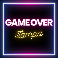 Game Over Tampa
