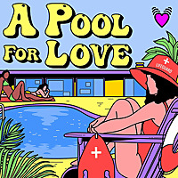 A Pool For Love