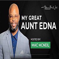 My Great Aunt EDNA:  The Golden Girl of Leadership