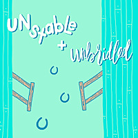 Unstable and Unbridled