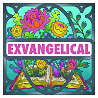 Exvangelical