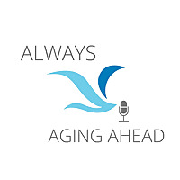 Always Aging Ahead