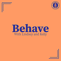 Behave