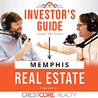 Investor's Guide to Memphis Real Estate