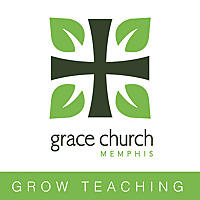 GROW - Grace Church Memphis