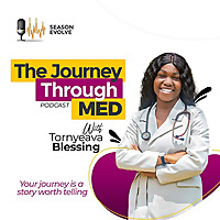 The Journey Through Med Podcast