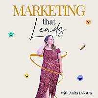 Marketing That Leads: Evergreen Blogging, SEO & Pinterest Strategies for Coaches and Service Provide