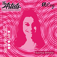 The Artists: Arts, Culture, and Cinema with Suchita Bhhatia