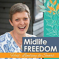 Midlife Freedom