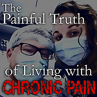 The Painful Truth of Living with Chronic Pain
