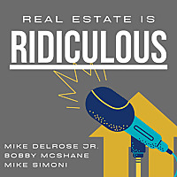 Real Estate Is Ridiculous