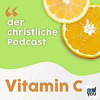 Vitamin C - der christliche Podcast