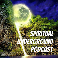 Spiritual Underground Podcast