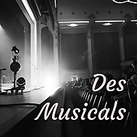 Des Musicals