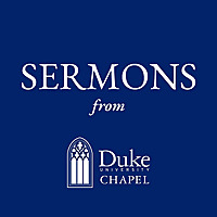 Duke Chapel Sermons