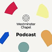 Westminster Chapel Sermons