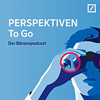 PERSPEKTIVEN To Go   der Börsenpodcast