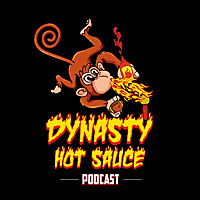Dynasty Hot Sauce Podcast