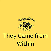 They Came From Within (Cult Movie Reviews)