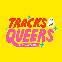 Tracks of Our Queers