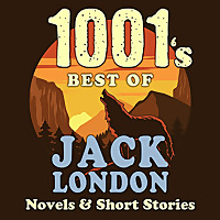 1001 Best of Jack London