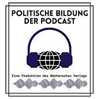 Politische Bildung   Der Podcast