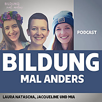 Bildung mal anders