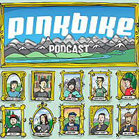 The Pinkbike Podcast