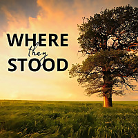 Where They Stood