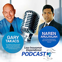 Less Insurance Dependence Podcast