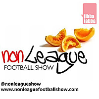 The Non League Football Show
