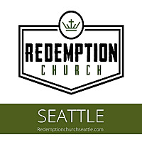 Redemption Church Seattle Podcast