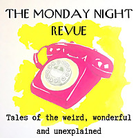 The Monday Night Revue