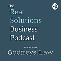 The Real Solutions Business Podcast