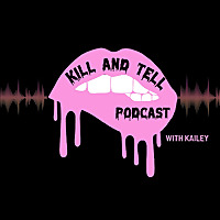 Kill and Tell